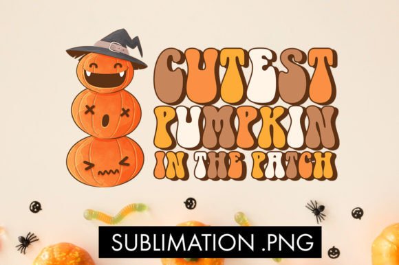 Cutest Pumpkin in the Patch PNG